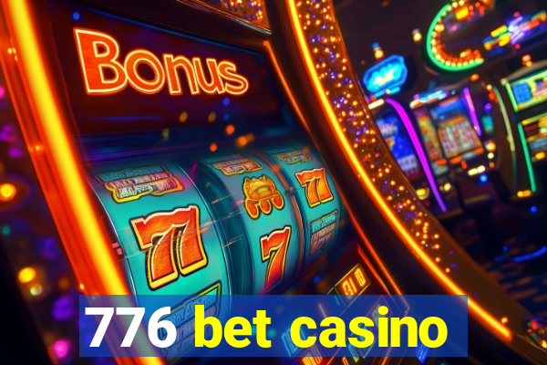 776 bet casino